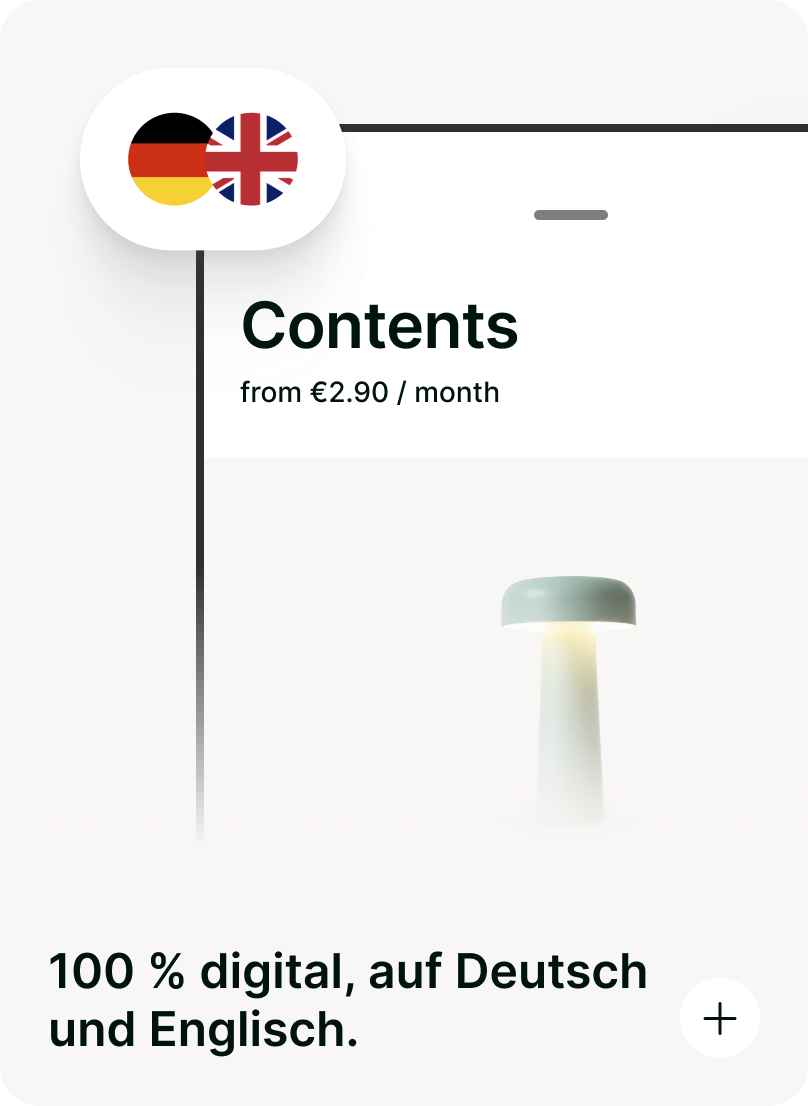 100 % digital, auf Deutsch und Englisch.